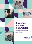 Le projet d'établissement CAP 2028 