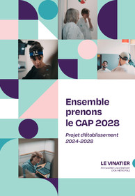 Le projet d'établissement CAP 2028 